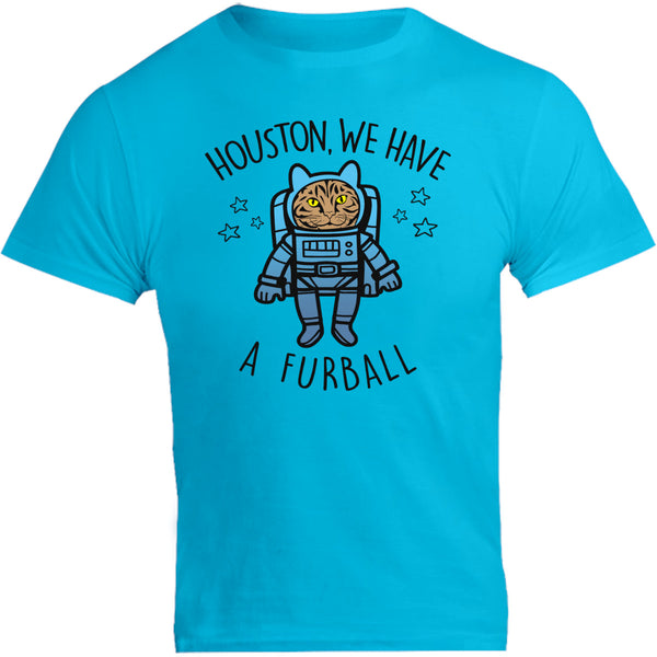 Houston, We Have A Furball - Unisex Tee