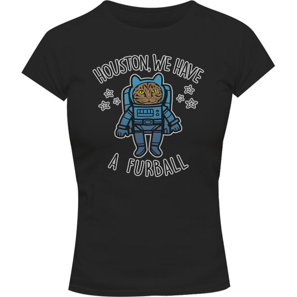 Houston, We Have A Furball - Ladies Slim Fit Tee