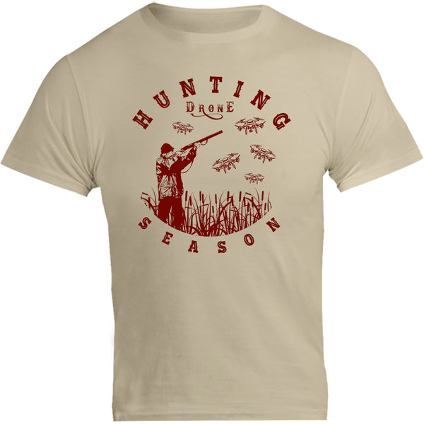 Hunting Drone Season - Unisex Tee - Graphic Tees Australia