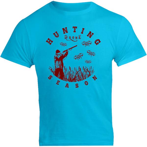 Hunting Drone Season - Unisex Tee - Graphic Tees Australia