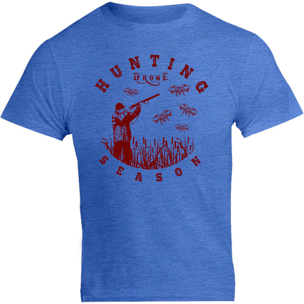 Hunting Drone Season - Unisex Tee - Graphic Tees Australia