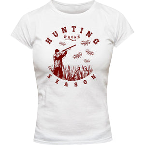 Hunting Drone Season - Ladies Slim Fit Tee - Graphic Tees Australia
