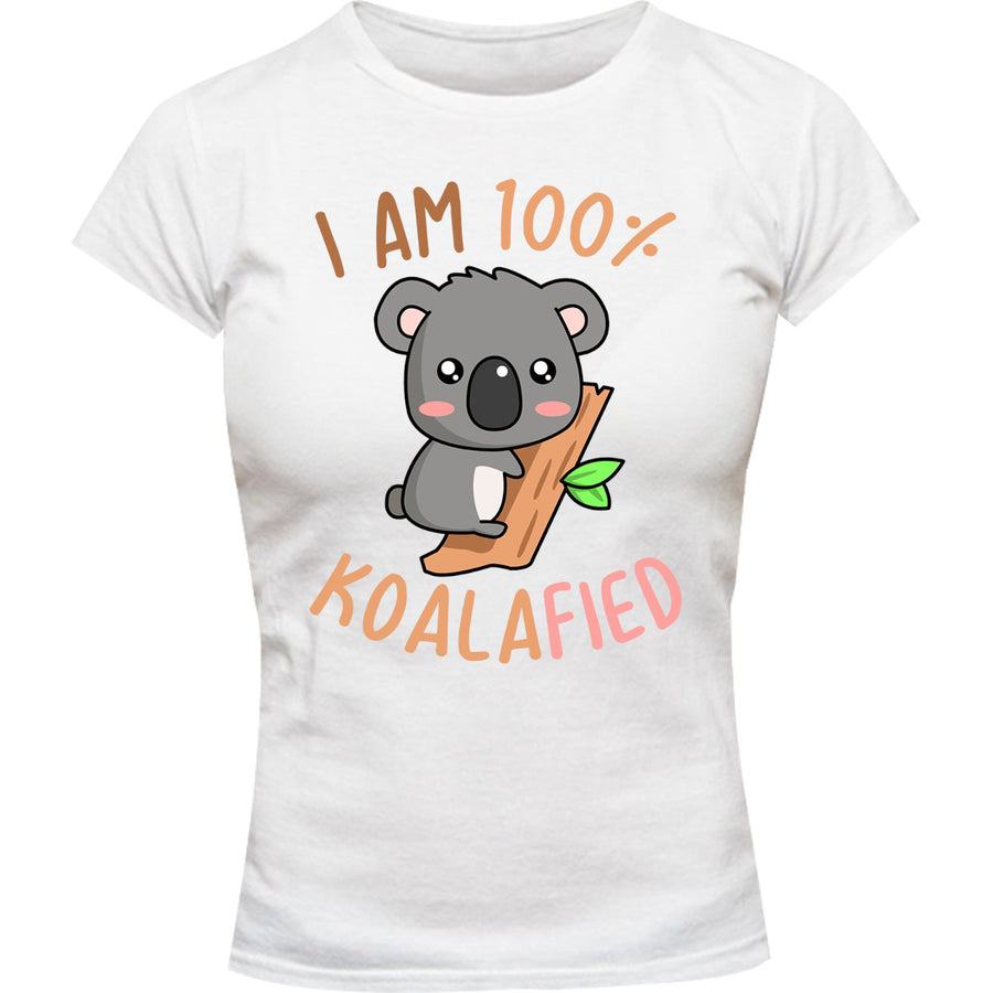 I Am 100% Koalafied - Ladies Slim Fit Tee - Graphic Tees Australia