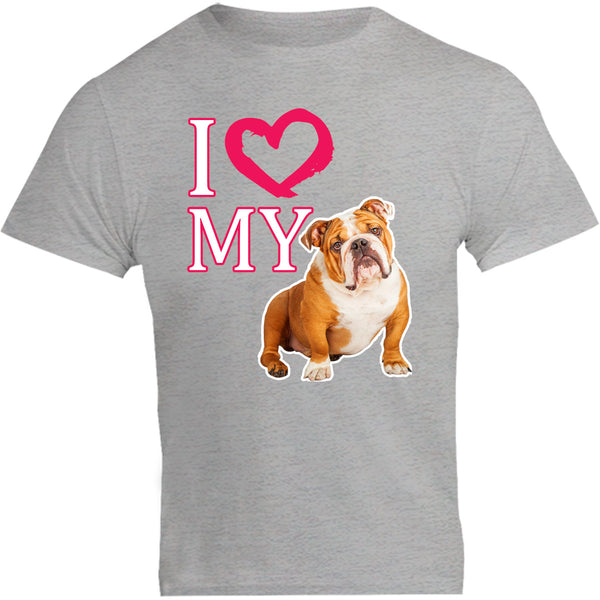 I Love My Bulldog - Unisex Tee - Graphic Tees Australia