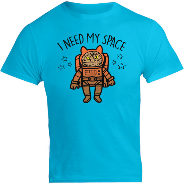 I Need My Space - Unisex Tee