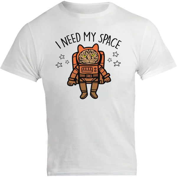 I Need My Space - Unisex Tee