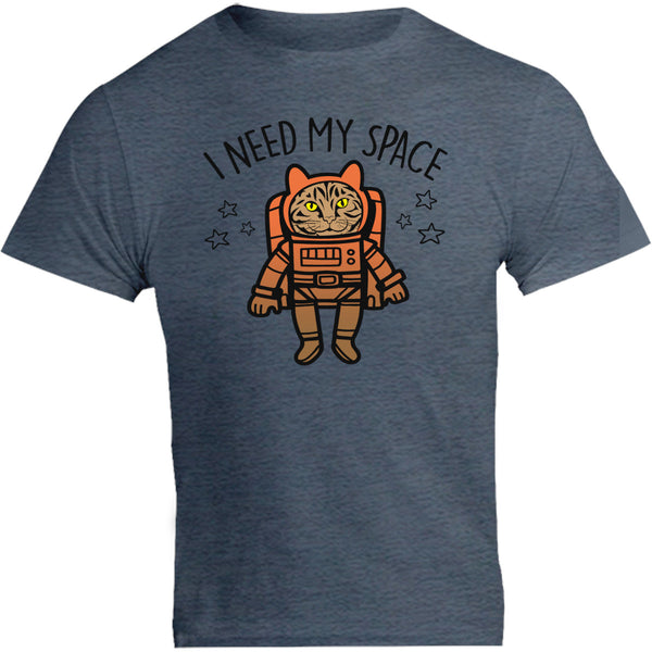 I Need My Space - Unisex Tee