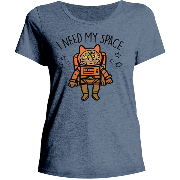 I Need My Space - Ladies Relaxed Fit Tee