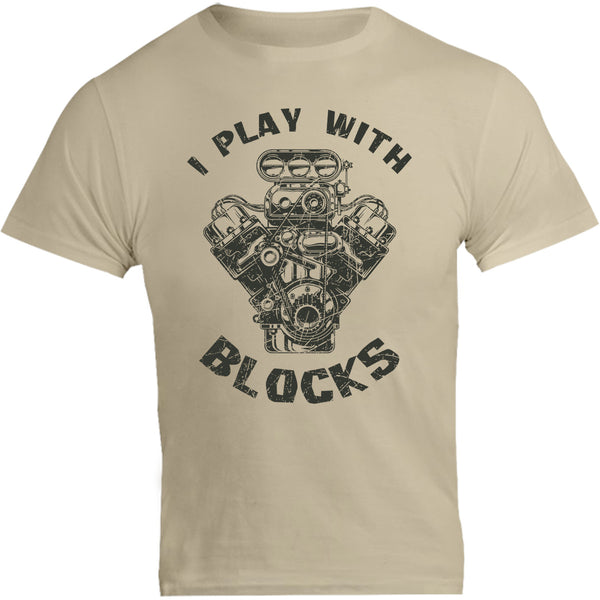 I Play With Blocks - Unisex Tee - Graphic Tees Australia