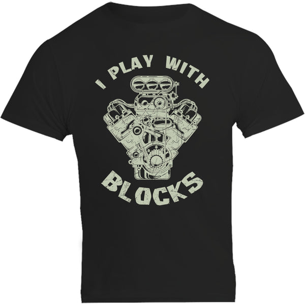 I Play With Blocks - Unisex Tee - Graphic Tees Australia