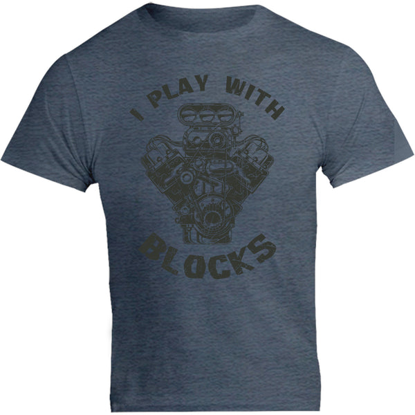 I Play With Blocks - Unisex Tee - Graphic Tees Australia