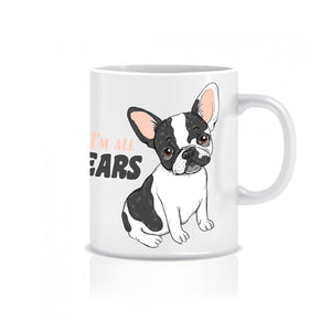 I'm All Ears - Ceramic Mug - Graphic Tees Australia