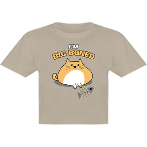 I'm Big Boned - Youth & Infant Tee - Graphic Tees Australia