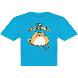 I'm Big Boned - Youth & Infant Tee - Graphic Tees Australia