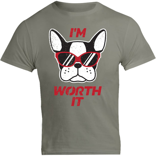 I'm Worth It - Unisex Tee - Graphic Tees Australia