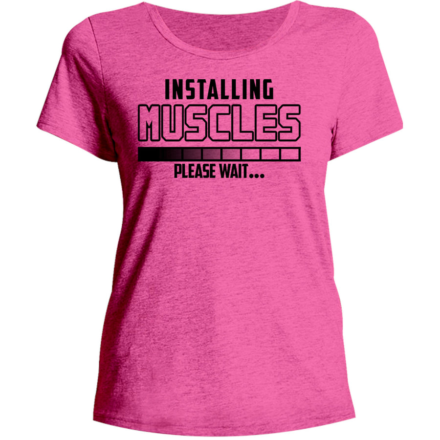 Installing Muscles Please Wait - Ladies Relaxed Fit Tee