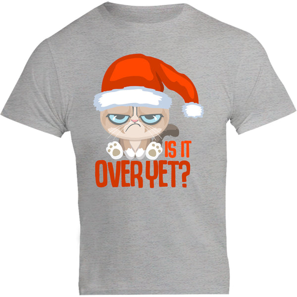 Is It Over Yet? - Unisex Tee - Plus Size