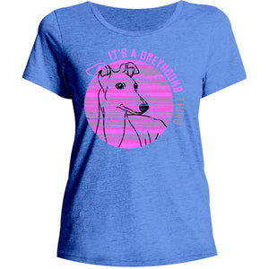 It's A Greyhound Thing - Ladies Relaxed Fit Tee - Graphic Tees Australia