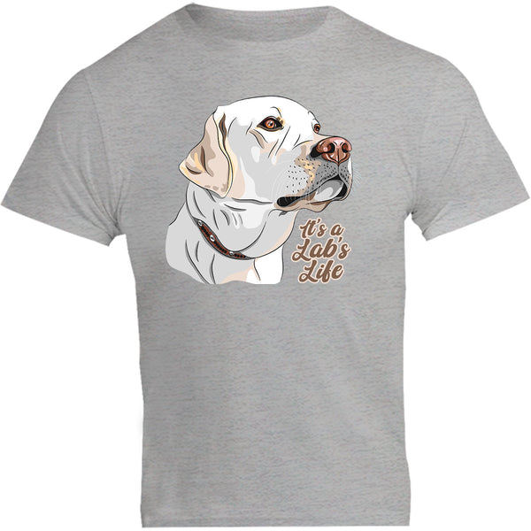 It's A Lab's Life - Unisex Tee - Graphic Tees Australia