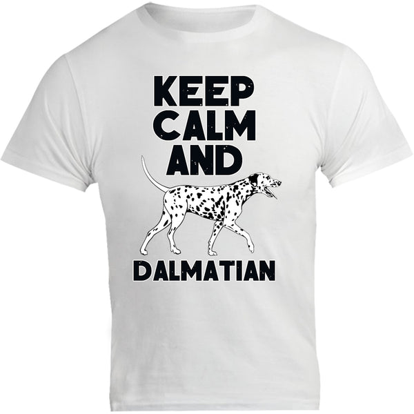 Keep Calm And Dalmatian - Unisex Tee - Graphic Tees Australia