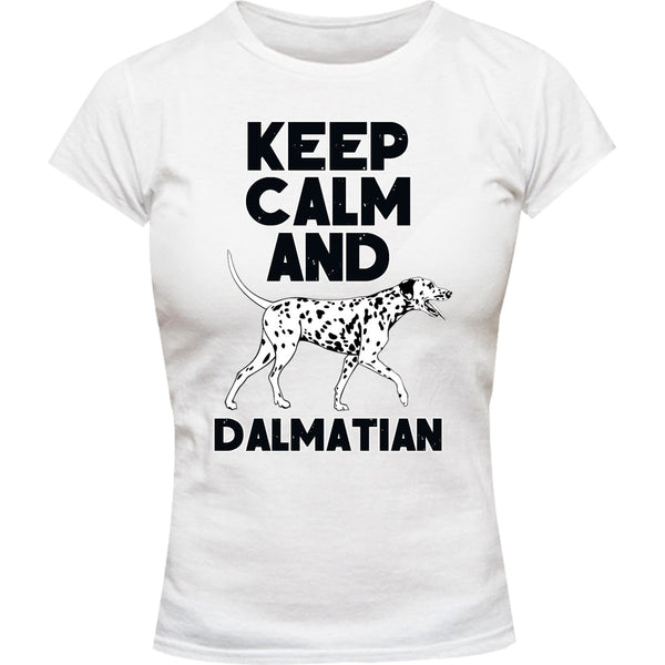 Keep Calm And Dalmatian - Ladies Slim Fit Tee - Graphic Tees Australia