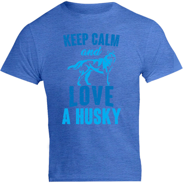 Keep Calm And Love A Husky - Unisex Tee - Graphic Tees Australia