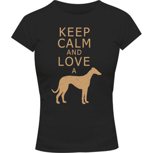 Keep Calm Love A Greyhound - Ladies Slim Fit Tee - Graphic Tees Australia