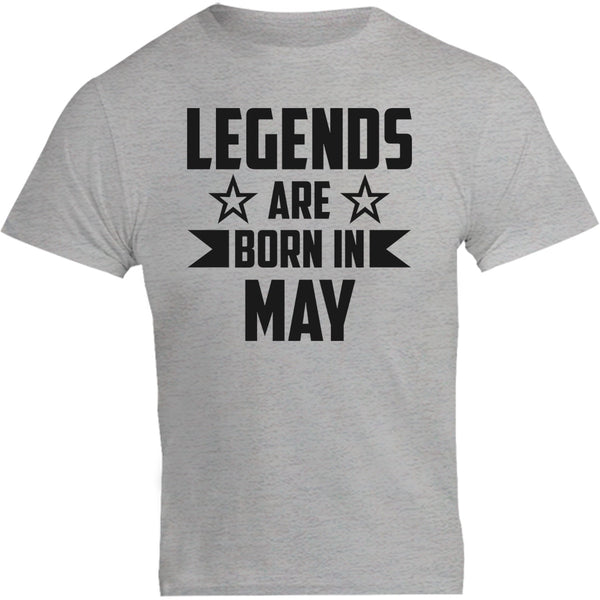 Legends Are Born In May - Unisex Tee - Graphic Tees Australia