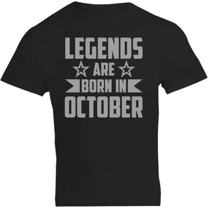 Legends Are Born In October - Unisex Tee - Graphic Tees Australia