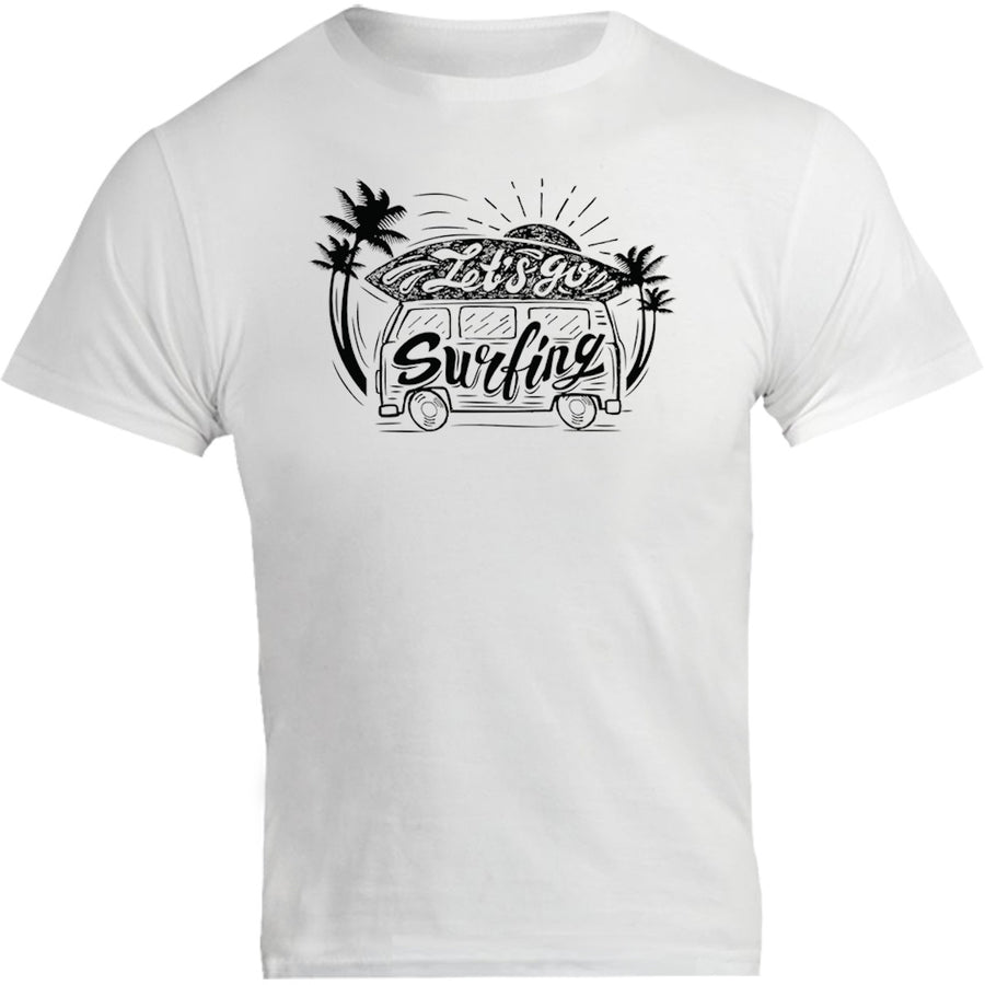 Let's Go Surfing - Unisex Tee - Graphic Tees Australia