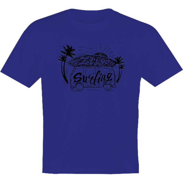 Let's Go Surfing - Youth & Infant Tee - Graphic Tees Australia