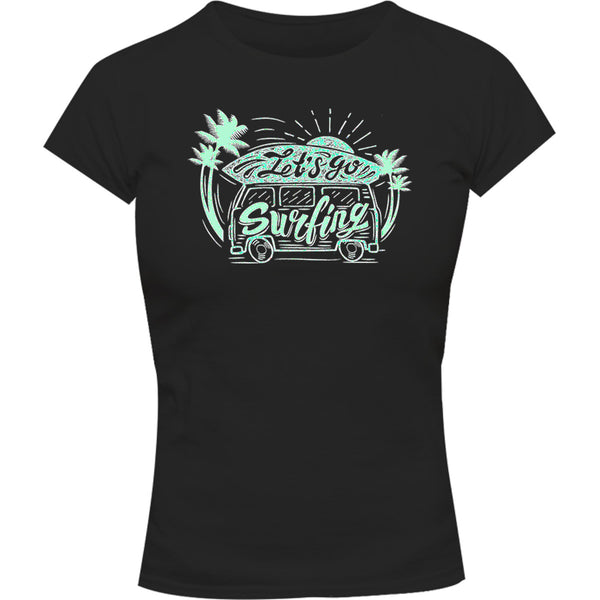 Let's Go Surfing - Ladies Slim Fit Tee - Graphic Tees Australia