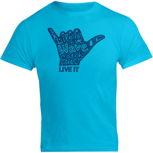 Life Is A Wave - Unisex Tee - Graphic Tees Australia