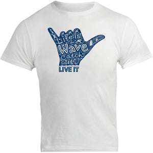 Life Is A Wave - Unisex Tee - Graphic Tees Australia