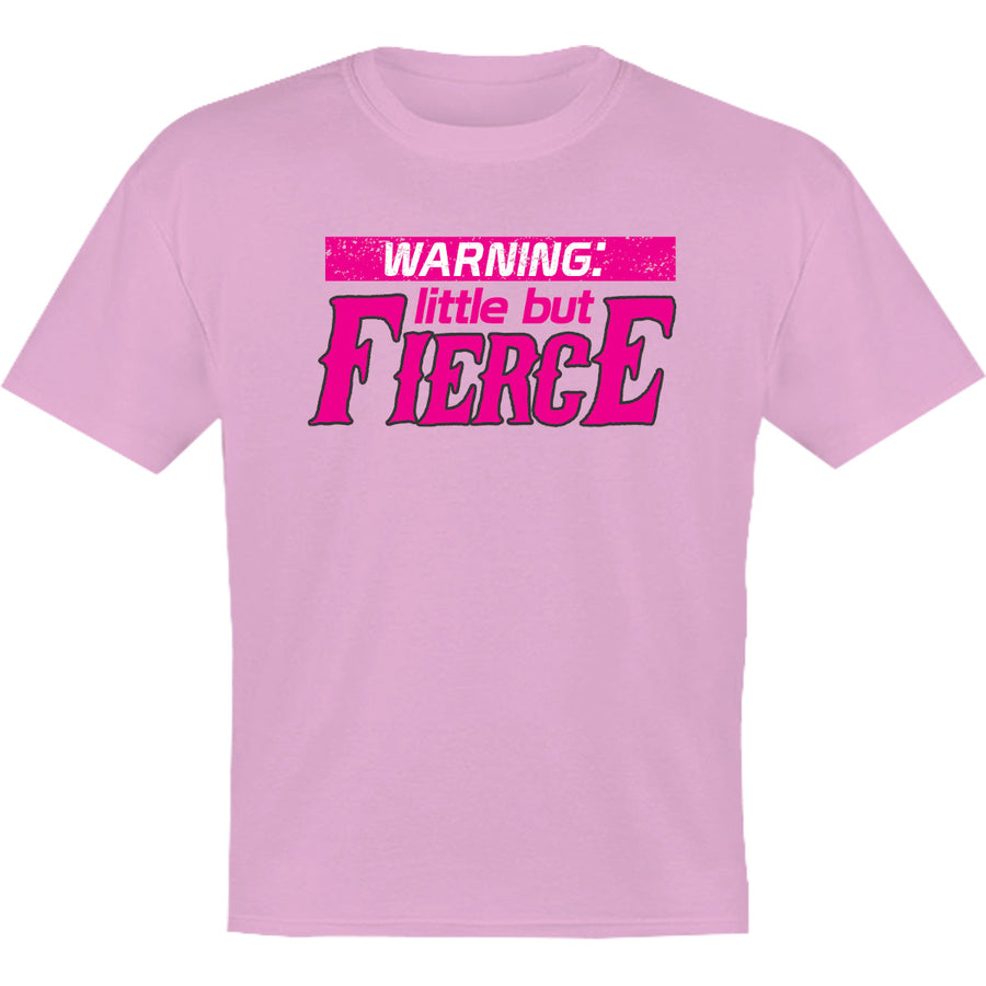 Little But Fierce - Youth & Infant Tee - Graphic Tees Australia