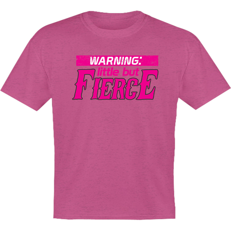 Little But Fierce - Youth & Infant Tee - Graphic Tees Australia