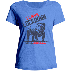 Lockdown With My British Bulldog - Ladies Relaxed Fit Tee - Graphic Tees Australia