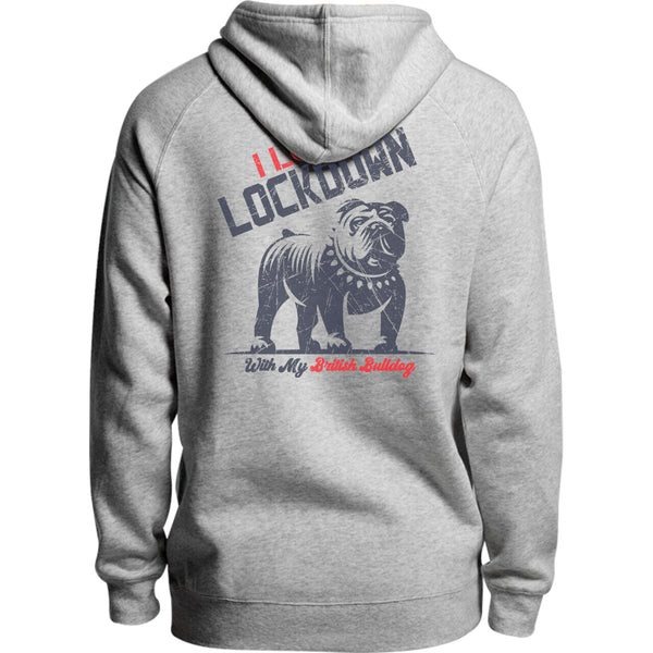 Lockdown With My British Bulldog - Unisex Hoodie - Plus Size