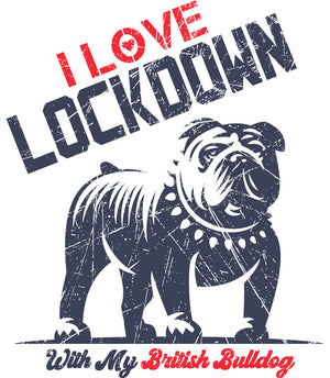 Lockdown With My British Bulldog - Ladies Slim Fit Tee - Graphic Tees Australia