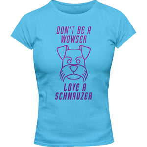 Love A Schnauzer - Ladies Slim Fit Tee - Graphic Tees Australia