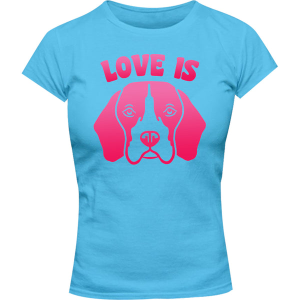 Love Is Beagle - Ladies Slim Fit Tee - Graphic Tees Australia