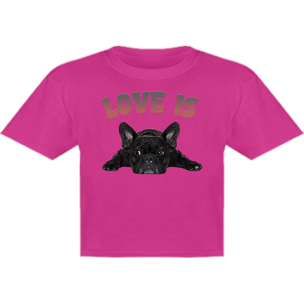 Love Is French Bulldog - Youth & Infant Tee - Graphic Tees Australia