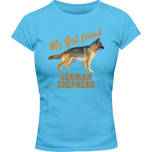 My Best Friend German Shepherd - Ladies Slim Fit Tee - Graphic Tees Australia