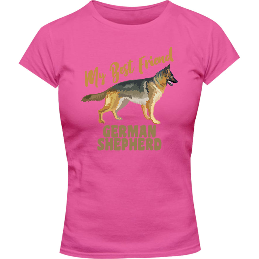 My Best Friend German Shepherd - Ladies Slim Fit Tee - Graphic Tees Australia