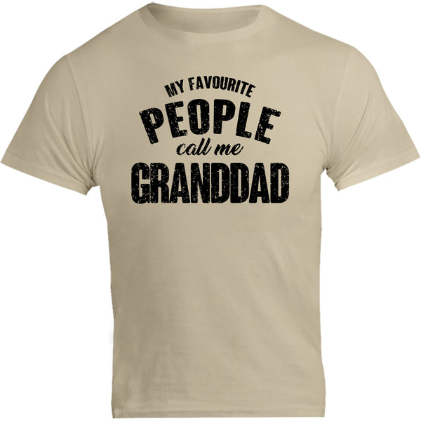 My Favourite People Call Me Granddad - Unisex Tee - Graphic Tees Australia