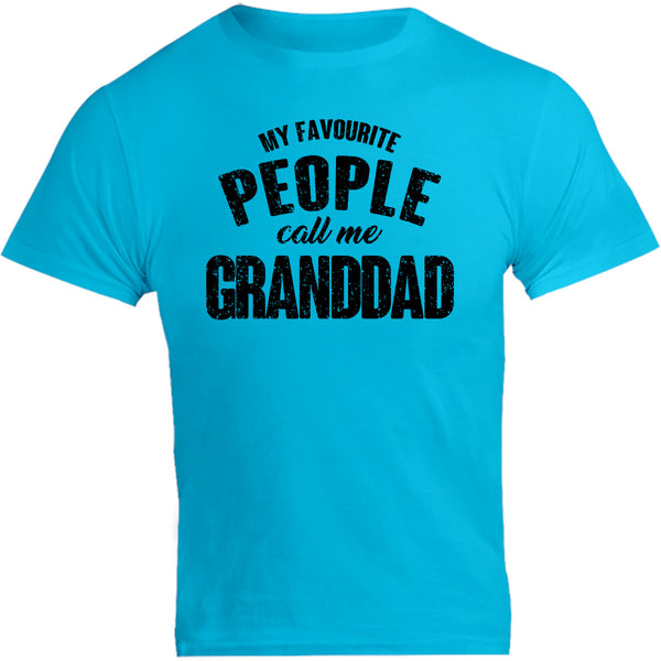 My Favourite People Call Me Granddad - Unisex Tee - Graphic Tees Australia