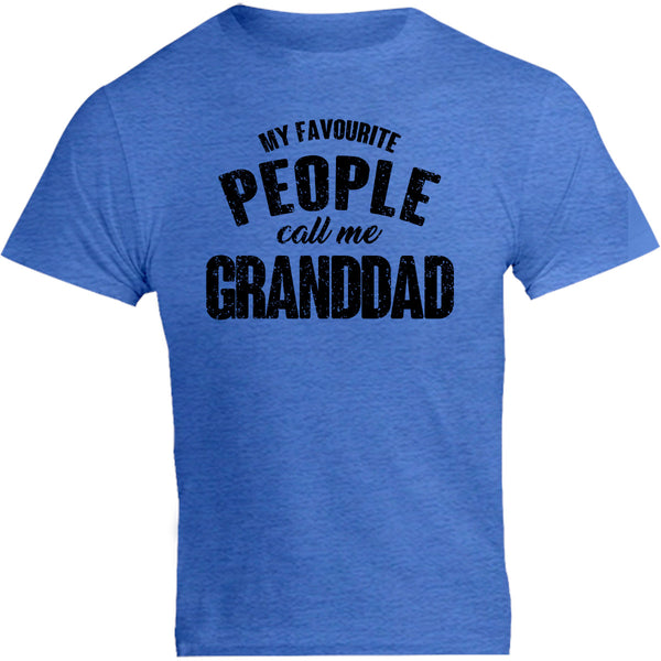 My Favourite People Call Me Granddad - Unisex Tee - Graphic Tees Australia