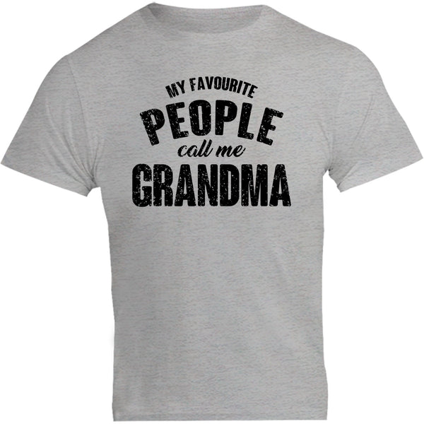 My Favourite People Call Me Grandma - Unisex Tee - Plus Size - Graphic Tees Australia