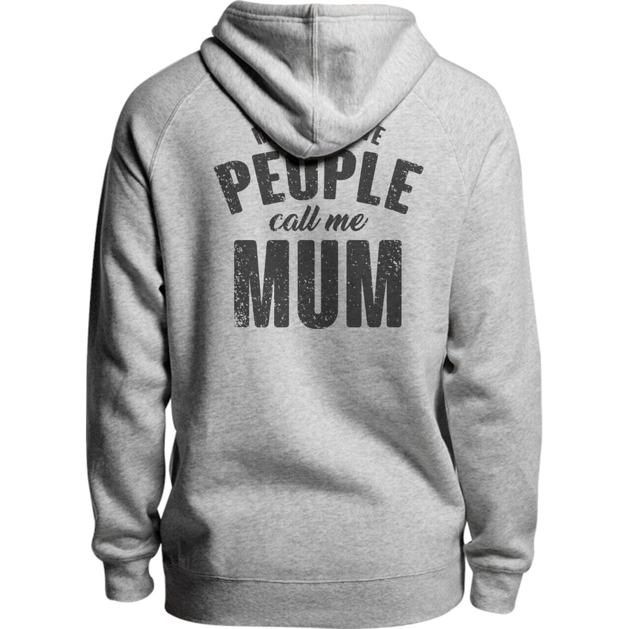 My Favourite People Call Me Mum - Unisex Hoodie - Plus Size - Graphic Tees Australia