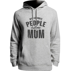 My Favourite People Call Me Mum - Unisex Hoodie - Plus Size - Graphic Tees Australia